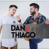 Dan e Thiago