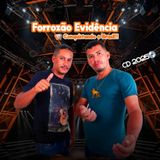 Forrozão Evidencia