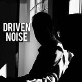 Driven Noise