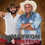 Maykon E Mateus
