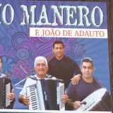Trio Manero e João de Adauto