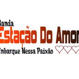 Forrozão Estação Do amor