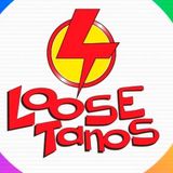 Loose Tanos