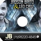 Jadson Brito & Leo Cruz