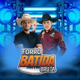 Forró Batida Bruta