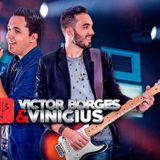 Victor Borges e Vinicius