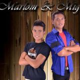 Marlom&Miguell