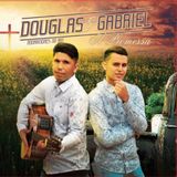 Douglas & Gabriel