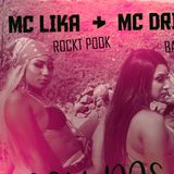 MC Lika Rockt Pook E MC Drika Baixinha