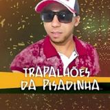 Trapalhoes da Pisadinha