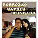 Forrozão Cavalo Blindado