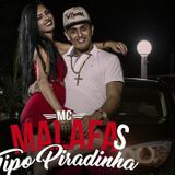 MC MALAFAS