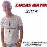 LUCAS MATOS