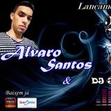 Alvaro Santos e DJ Jefinho