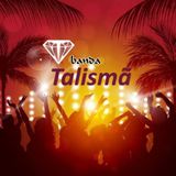 BANDA TALISMÃ