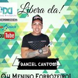 Daniel Cantor Oh Menino Forrózeiro