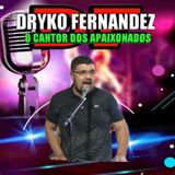 DRYKO FERNANDEZ