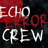 Echo Error Crew