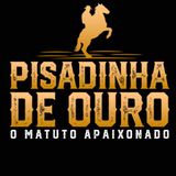 PISADINHA DE OURO