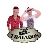 Banda os traiados