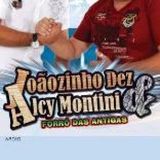 JOÃOZINHO DEZ E ALCY MONTINI