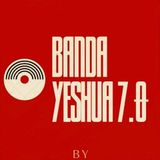 Banda Yeshua 7.0