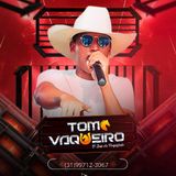 TOM VAQUEIRO