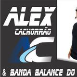 Alex Cachorrão & balance do Brasil