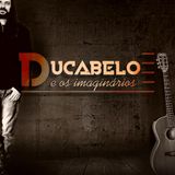 Ducabelo e Os Imaginários