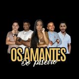 Os Amantes do Piseiro