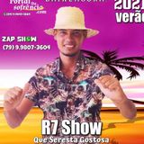 R7 Show