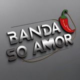 BANDA SÓ AMOR