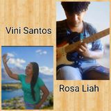 Vini Santos e Rosaliah