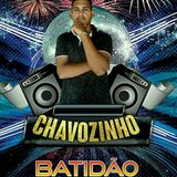 Chavozinho Batidão
