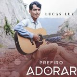Lucas Luz