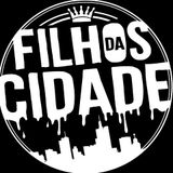 FILHOS DA CIDADE