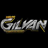 Dj Gilvan O Garoto do Melody