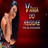 Vânia Do Reggae