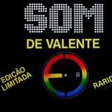 Som de Valente