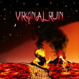 Virginal Ruin