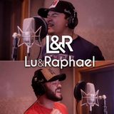 Lu e Raphael