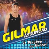 Gilmar Assunção-O Playboy do Forró