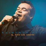 Raimundo Neto e Xote Céu Aberto