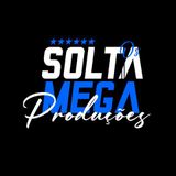 Solta Os Mega Produções