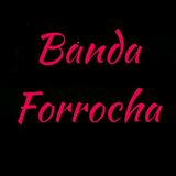 Banda Forrocha
