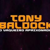 TONY BALDOCK O VAQUEIRO APAIXONADO