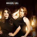 Marjourie e Mell