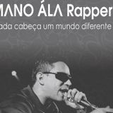 Mano Ála Rapper