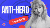 Aprenda inglês com Anti-Hero