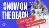 Aprenda inglês com Snow On The Beach (feat. Lana Del Rey)